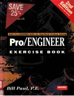 THE PRO/ENGINEER EXERCISE BOOK SECOND EDITION