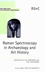 RAMAN SPECTROSCOPY IN ARCHAEOLOGY AND ART HISTORY