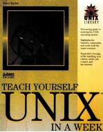 TEACH YOURSELF UNIX IN A WEEK