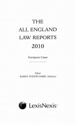 THE ALL ENGLAND LAW REPORTS 2010  EUROPEAN CASES