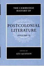 THE CAMBRIDGE HISTORY OF POSTCOLONIAL LITERATURE  VOLUME II