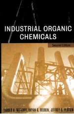 INDUSTRIAL ORGANIC CHEMICALS  SECOND EDITION