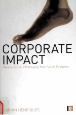 CORPORATE IMPACT  MEASURING AND MANAGING YOUR SOCIAL FOOTPRINT