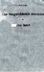 THE MEGALOBLASTIC ANEMIAS