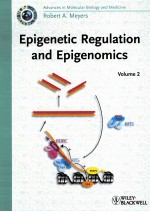 EPIGENETIC REGULATION AND EPIGENOMICS  ADVANCES IN MOLECULAR BIOLOGY AND MEDICINE  VOLUME 2