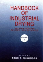 HANDBOOK OF INDUSTRIAL DRYING VOLUME 1