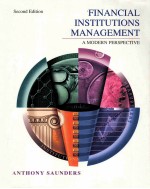 FINANCIAL INSTITUTIONS MANAGEMENT  A MODERN PERSPECTIVE  SECOND EDITION