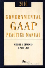 GOVERNMENTAL GAAP PRACTIVE MANUAL  2010 EDITION