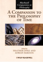 A  COMPANION TO THE PHILOSOPHY OF TIME