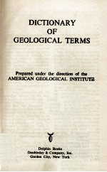 DICTIONARY OF GEOLOGICAL TERMS