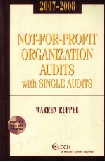 NOT-FOR-PROFIT ORGANIZATION AUDITS WITH SINGLE AUDITS  2007-2008