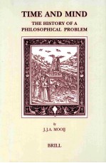 TIME AND MIND  THE HISTORY OF A PHILOSOPHICAL PROBLEM