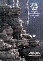 A TRIP THROUGH TIME PRINCIPLES OF HISTORICAL GEOLOGY SECOND EDITION