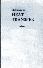 ADVANCES IN HEAT TRANSFER VOLUME 7