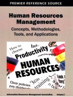 HUMAN RESOURCES MANAGEMENT：CONCEPTS，METHODOLOGIES，TOOLS AND APPLICATIONS  VOLUME I