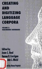 CREATING AND DIGITIZING LANGUAGE CORPORA  VOLUME 2：DIACHRONIC DATABASES