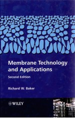 MEMBRANE TECHOLOGY AND APPLICATIONS SECOND EDITION