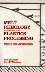 MELT RHEOLOGY AND ITS ROLE IN PLASTICS PROCESSING