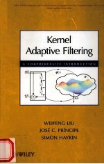 KERNEL ADAPTIVE FILTERING  A COMPREHENSIVE INTRODUCTION