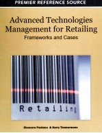 Advanced Technologies Management for Retailing:Frameworks and Cases