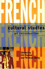 FRENCH CULTURAL STUDIES:AN INTRODUCTION