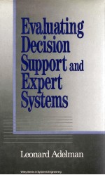 EVALUATING DECISION SUPPORT AND EXPERT SYSTEMS