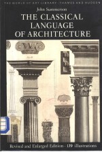 The Classical Language of Architecture