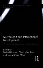 MICROCREDIF AND INTERNATIONAL DEVELOPMENT  CONTEXTS，ACHIEVEMENTS AND CHALLENGES