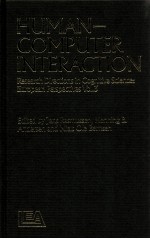 HUMAN-COMPUTER INTERACTION RESEARCH DIRECTIONS IN COGNIVE SCIENCE EUROPEAN PERSPECTIVES VOL.3