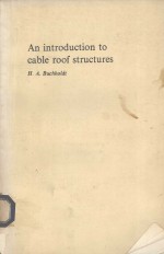 AN INTRODUCTION TO CABLE ROOF STRUCTURES