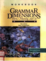 GRAMMAR DIMENSIONS WORKBOOK ONE