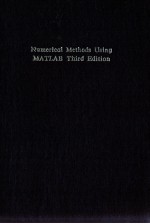 NUMERICAL METHODS USING MATLAB THIRD EDITION