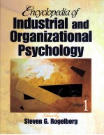 ENCYCLOPEDIA OF INDUSTRIAL AND ORGANIZATIONAL PSYCHOLOGY  VOLUME 1