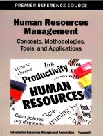 HUMAN RESOURCES MANAGEMENT：CONCEPTS，METHODOLOGIES，TOOLS AND APPLICATIONS  VOLUME III