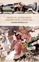 medieval invasions in modern irish literature