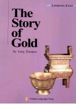 THE STORY OF GOLD