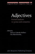 ADJECTIVES  FORMAL ANALYSES IN SYNTAX AND SEMANTICS