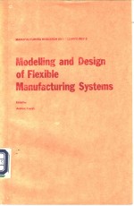 Modelling and Design of Flexible Manufacturing Systems