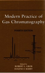 MODERN PRACTICE OF GAS CHROMATOGRAPHY FOURTH EDITION