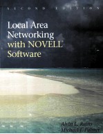 LOCAL AREA NETWORKING WITH NOVELL SOFTWARE SECOND EDITION