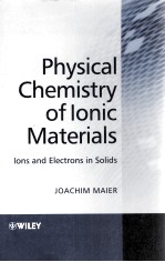 PHYSICALCHEMISTRY OF LONIC MATERIALS