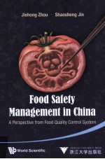 FOOD SAFETY MANAGEMENT IN CHINA:A PERSPECTIVE FROM FOOD QUALITY CONTROL SYSTEM