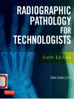 radiographic pathology for technologists sixth edition