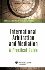 INTERNATIONAL ARBITRATION AND MEDIATION  A PRACTICAL GUIDE