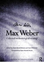 MAX WEBER  COLLECTED METHODOLOGICAL WRITINGS