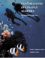 EXPLORATIONS IN COLLEGE ALGEBRA  PRELIMINARY EDITION