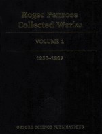 ROGER PENROSE COLLECTED WORKS  VOLUME 1  1953-1967