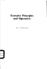 Extruder principles and operation