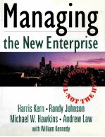 MANAGING THE NEW ENTERPRISE  THE PROOF，NOT THE HYPE