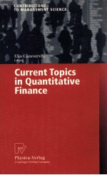 CURRENT TOPICS IN QUANTITATIVE FINANCE